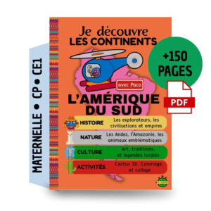 🦜Amérique du Sud : Dossier Pédagogique Maternelle & CP | 150+ Pages PDF