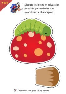 Fiche d'exercice de découpage de pièces et collage pour reconstituer un champignon avec une chenille.
