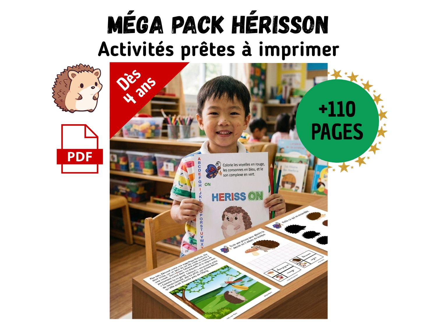 Visuel de couverture du pack d'activités hérisson pour maternelle et CP, incluant un aperçu des 110 pages d'exercices à imprimer : maths, graphisme, anatomie, créativité. Un enfant heureux tient une fiche d'exercice PDF. Idéal pour GS et CP.