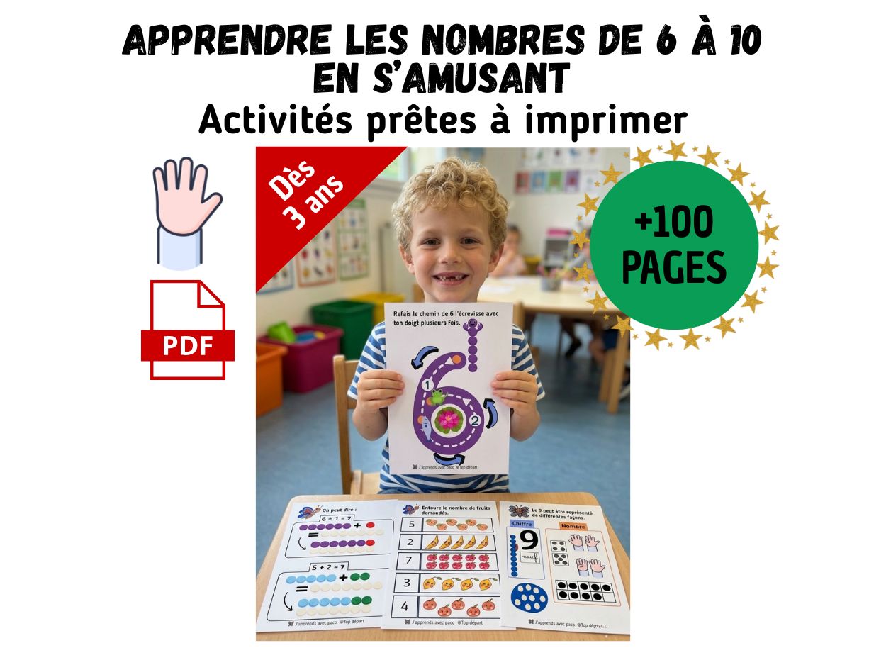 Affiche publicitaire pour un pack PDF de plus de 100 pages d'activités sur les nombres de 6 à 10 avec un enfant tenant une fiche du chiffre 6.