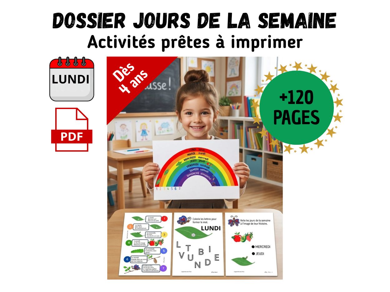 Enfant présentant un dessin d'arc-en-ciel avec les jours de la semaine, entouré de fiches d'exercices pédagogiques à imprimer en PDF.