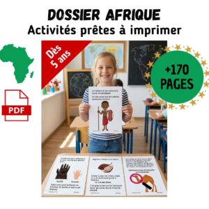 🦁 Afrique : Dossier Pédagogique Maternelle & CP | 170+ Pages PDF
