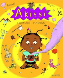 Couverture colorée de la bande dessinée Akissi, Mixture Magique de Marguerite Abouet.