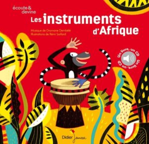 Couverture du livre "Les instruments d'Afrique" avec une illustration de singe jouant du djembé.
