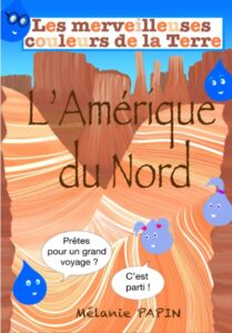 Couverture du livre L'Amérique du Nord de Mélanie Papin