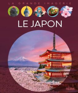 Couverture du livre La Grande Imagerie Le Japon avec le Mont Fuji et pagode
