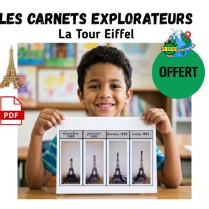 Les Carnets Explorateurs – Tour Eiffel | Vidéo et activités à imprimer