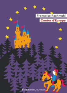Illustration du livre Contes d'Europe de Françoise Rachmuhl